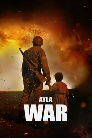 Ayla: The Daughter of War (2017) ดูหนังออนไลน์ HD