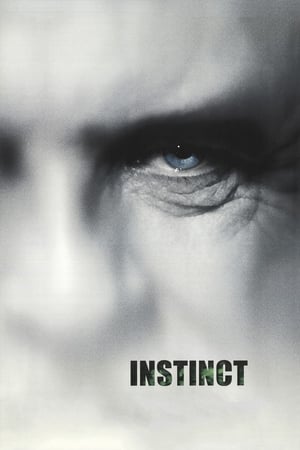 Instinct (1999) บุรุษสัญชาตญาณดิบ ดูหนังออนไลน์ HD