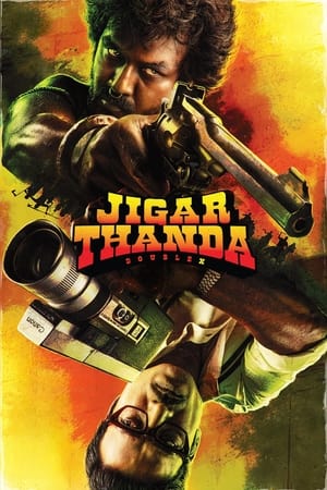 Jigarthanda Double X (2023) นักเลงจอเงิน 2 ดูหนังออนไลน์ HD