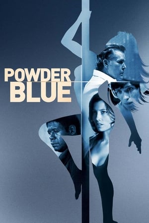 Powder Blue (2009) หยดรักสีช้ำ ดูหนังออนไลน์ HD
