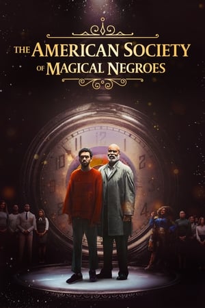 The American Society of Magical Negroes (2024) ดูหนังออนไลน์ HD