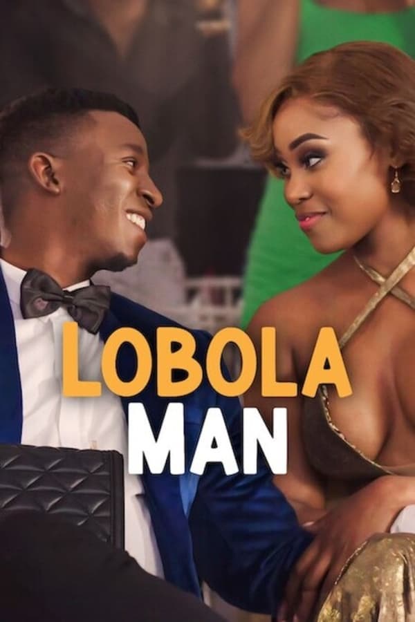 Lobola Man (2024) โลโบลา แมน ดูหนังออนไลน์ HD