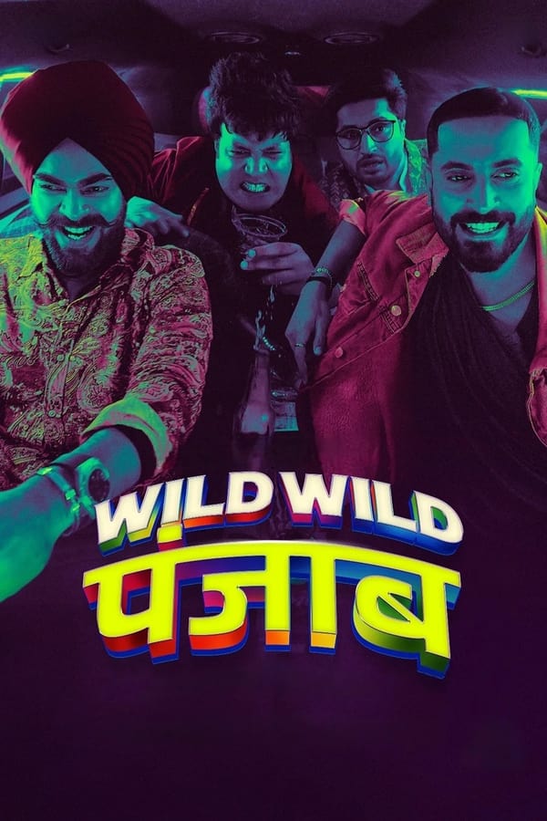 Wild Wild Punjab (2024) ปัญจาบป่วน มันส์ ฮา ดูหนังออนไลน์ HD